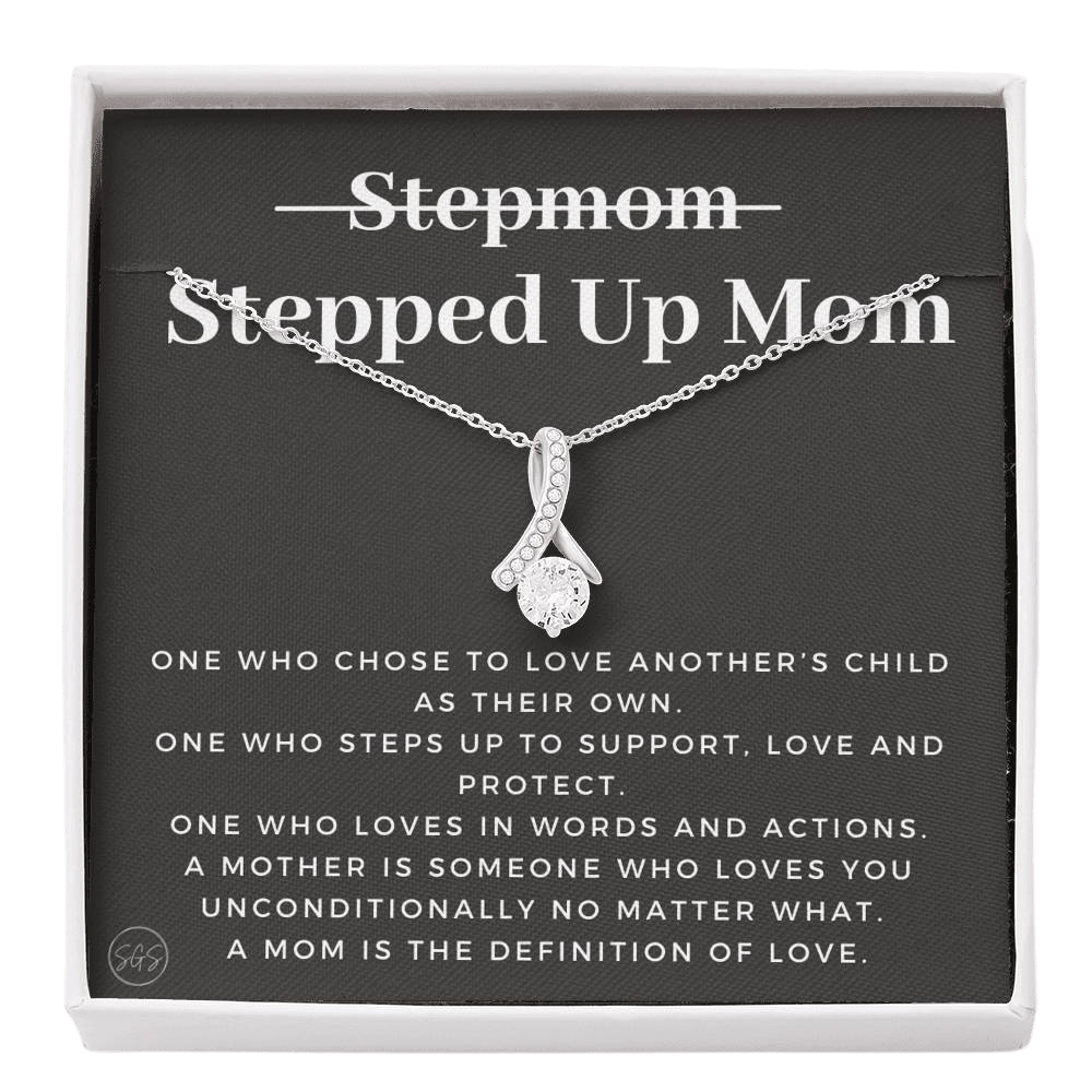 Stepped Up Mom | Gift for Stepmom, Bonus Mom, Stepmother, Mother's Day Present, Grandma, Second Mama, From Step Daughter Son, Christmas, Birthday, Foster 1105cB