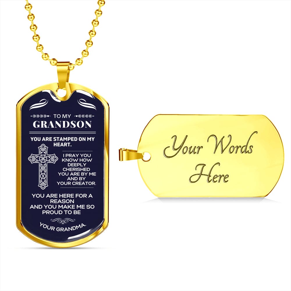 To My Grandson - Dog Tag Necklace - You are Cherished
