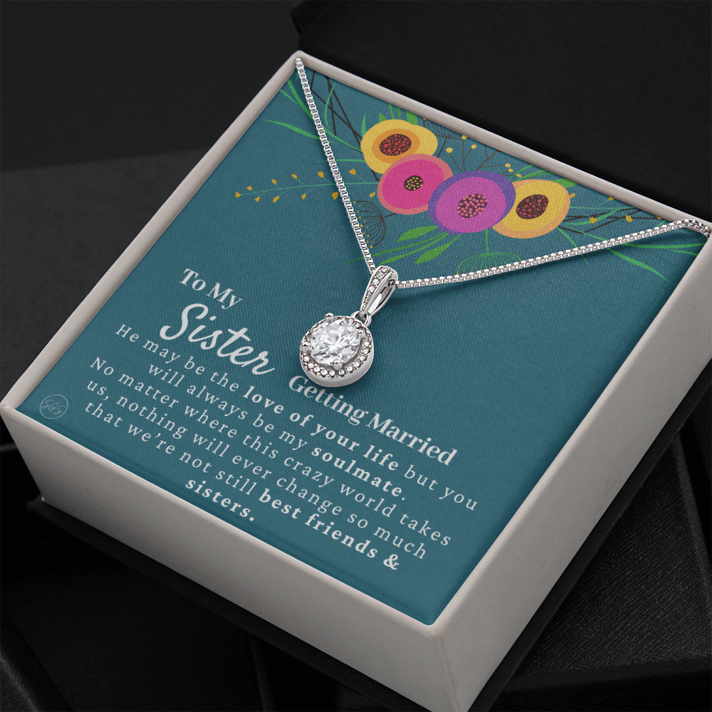 My Sister Getting Married Gift | For the Bride, Engagement, Bridal Shower Present, From Sister of the Bride, Wedding Present for Sister 34gE