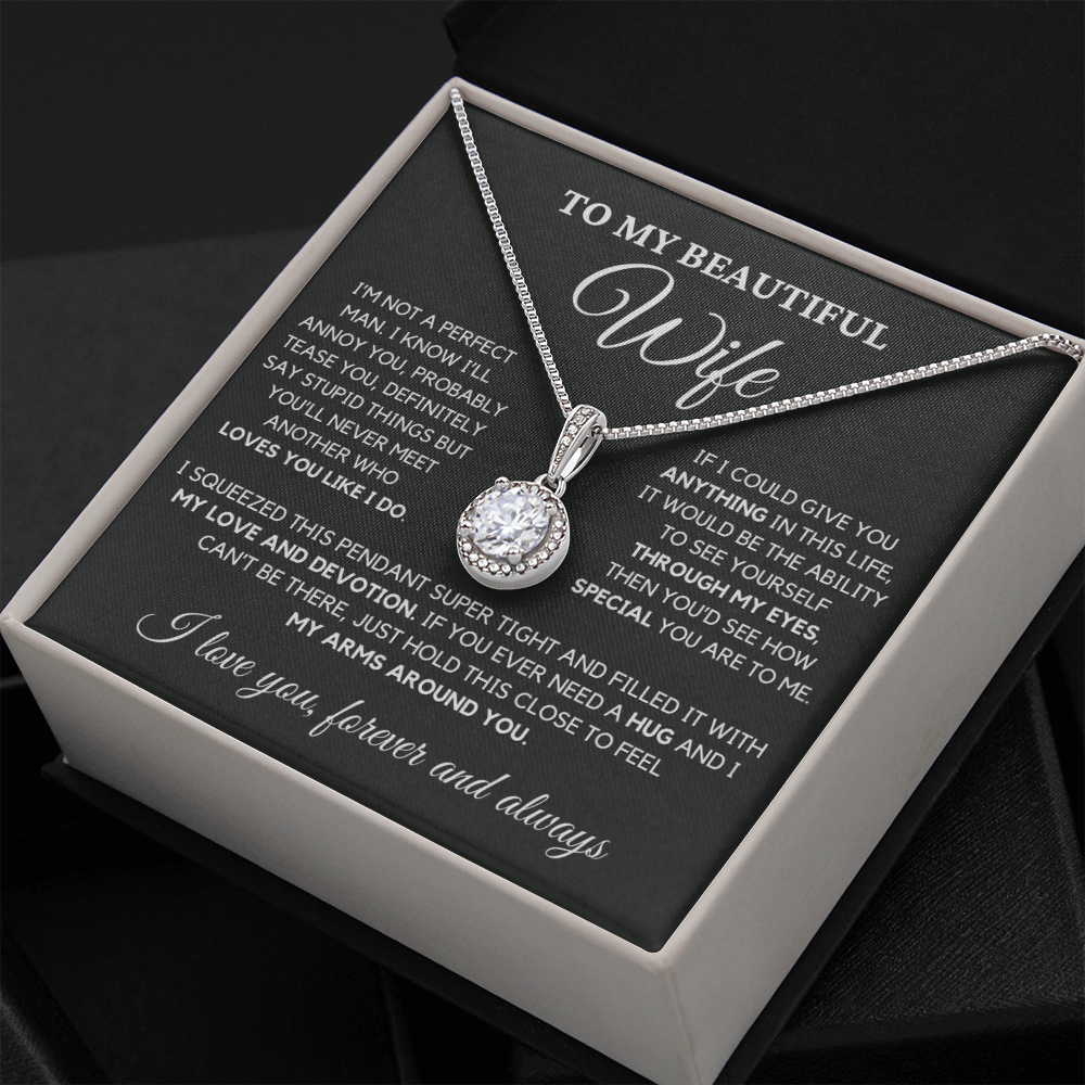 Romantic Gift for Wife - No One Loves You Like I Do - Eternal Hope Necklace