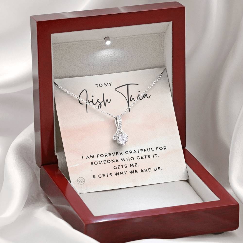To My Irish Twin | Stuff Gina Says, My Sister Gets Me, Sisters Gift, Almost Twins, Best Friend Necklace, Gift From Sister, Grateful, Cute, Jewelry 0628HH