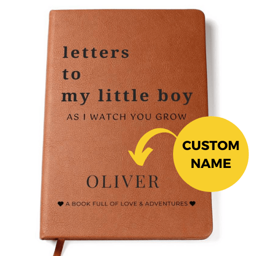 Letters To My Little Boy As I Watch You Grow - Personalized Journal, Baby or Memory Book