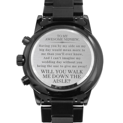 Walk Down the Aisle Gift for Nephew | Engraved Watch, Will You Give Me Away Proposal, Will You Walk Me Down the Aisle? For Nephew from Bride