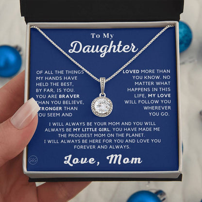 For My Daughter - You'll Always Be My Little Girl - Love, Mom