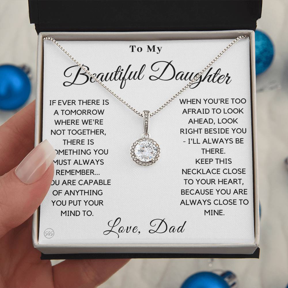 For My Daughter - I'll Always Be Right Beside You - Love, Dad