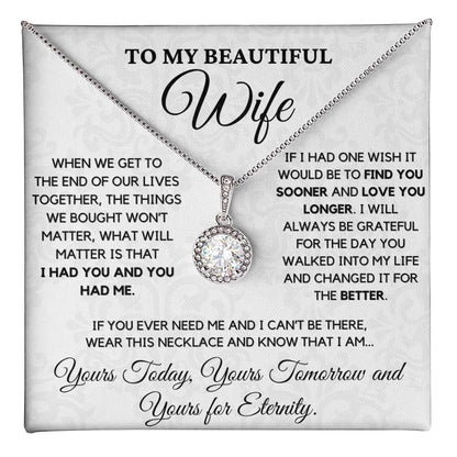 Gift for Wife - Yours Today, Yours Tomorrow and Yours for Eternity