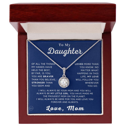 For My Daughter - You'll Always Be My Little Girl - Love, Mom