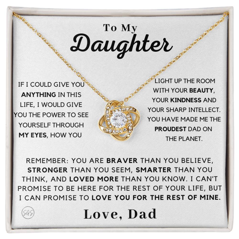 To My Daughter - Love Dad - You Are Loved More Than You Know