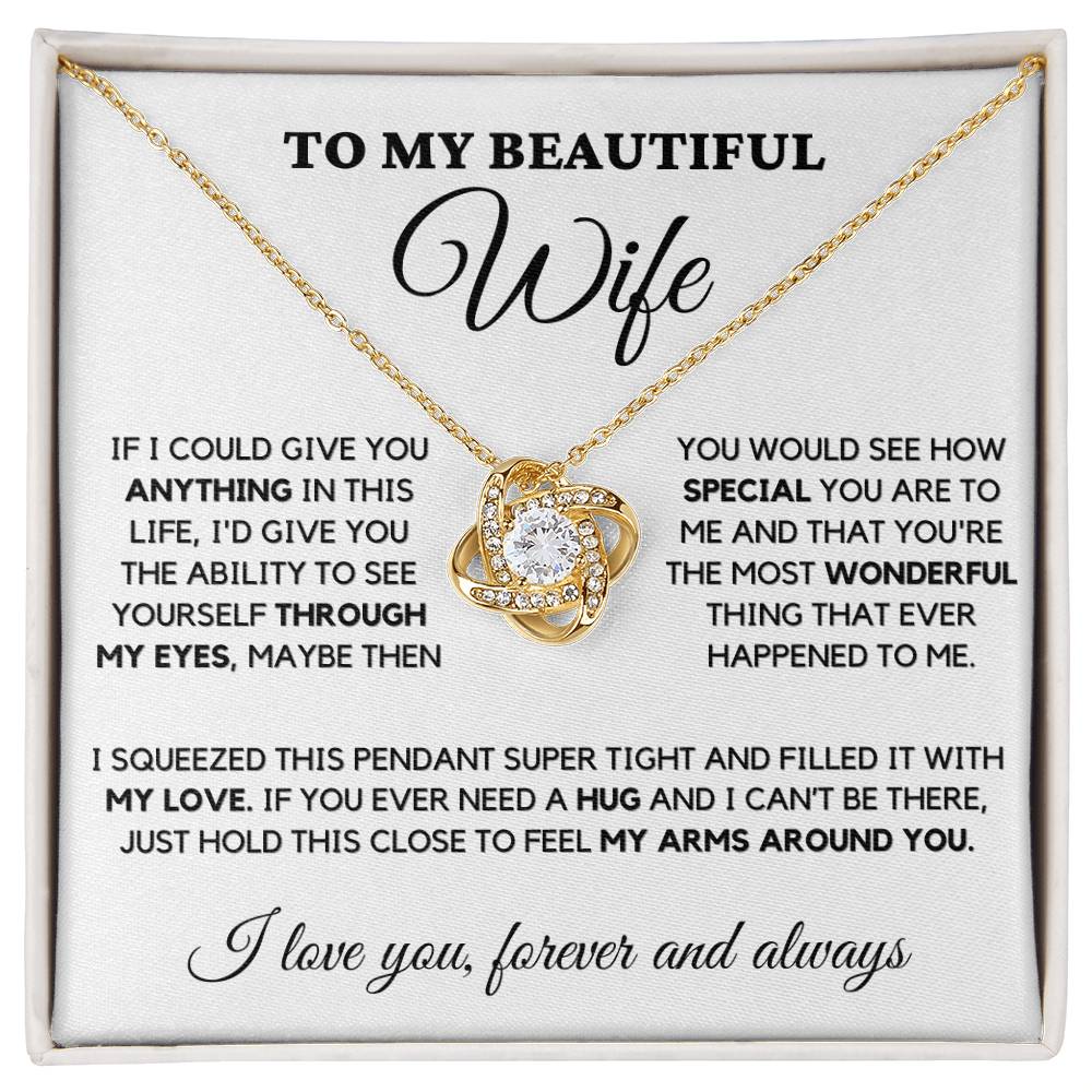 To My Beautiful Wife - Through My Eyes