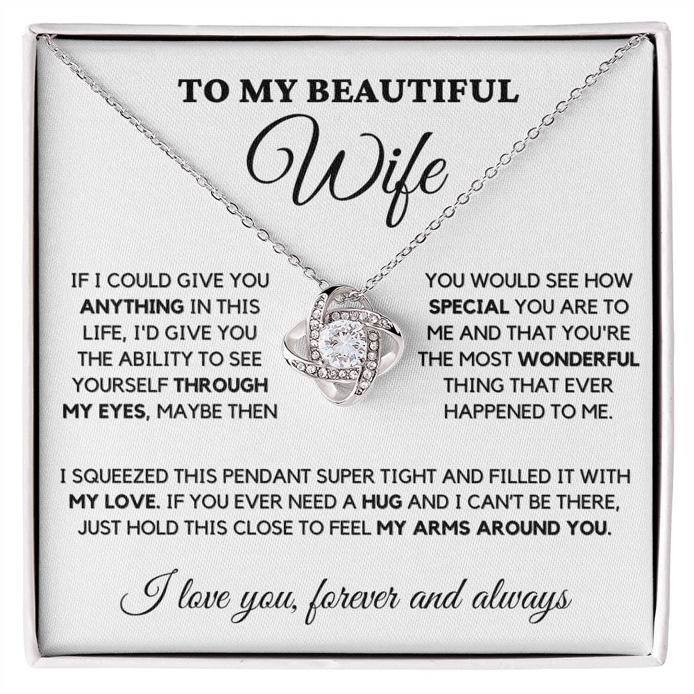 To My Beautiful Wife - Through My Eyes