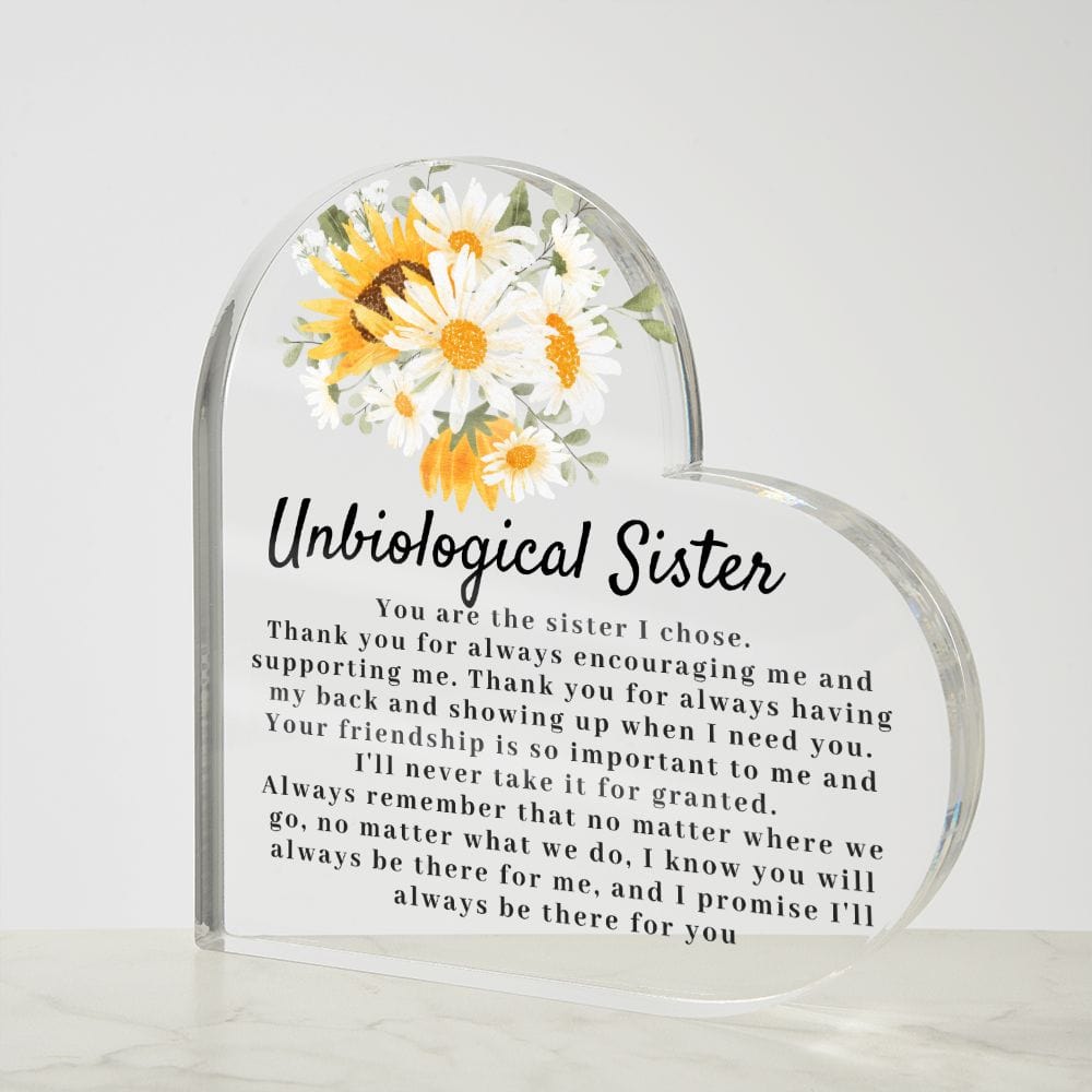 Unbiological Sister Gift | Meaningful Soul Sister Acrylic Plaque, Gift for Sister, Family by Choice, Sister I Choose, There for You u3