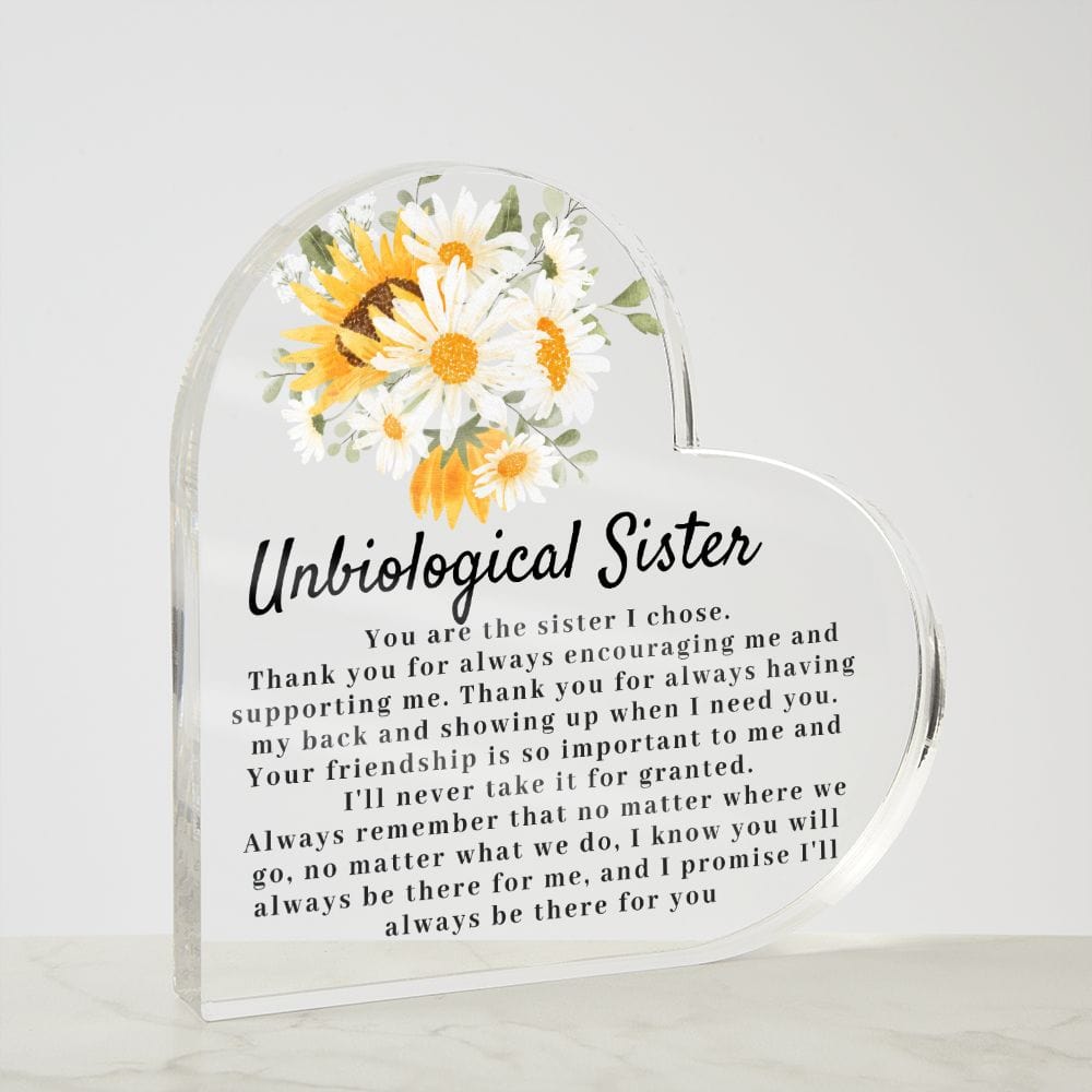 Unbiological Sister Gift | Meaningful Soul Sister Acrylic Plaque, Gift for Sister, Family by Choice, Sister I Choose, There for You u3