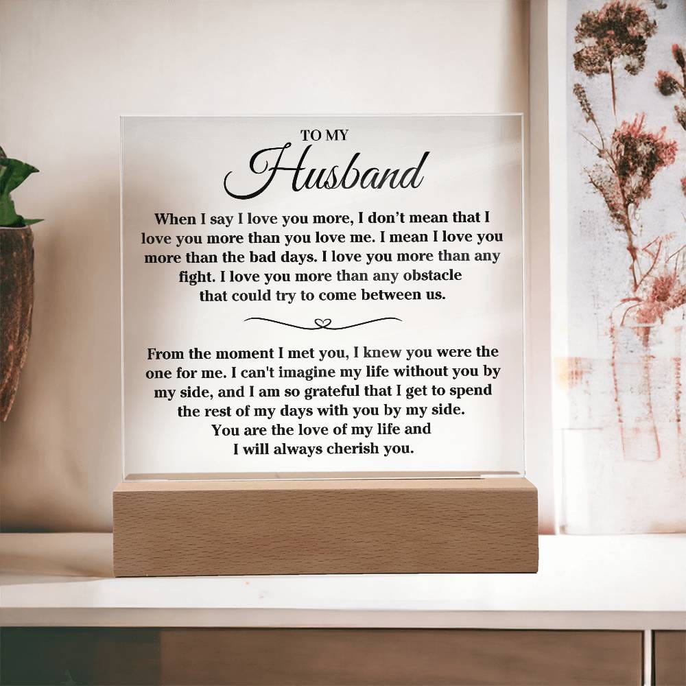 To My Husband - The Only One For Me