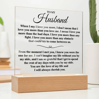 To My Husband - The Only One For Me