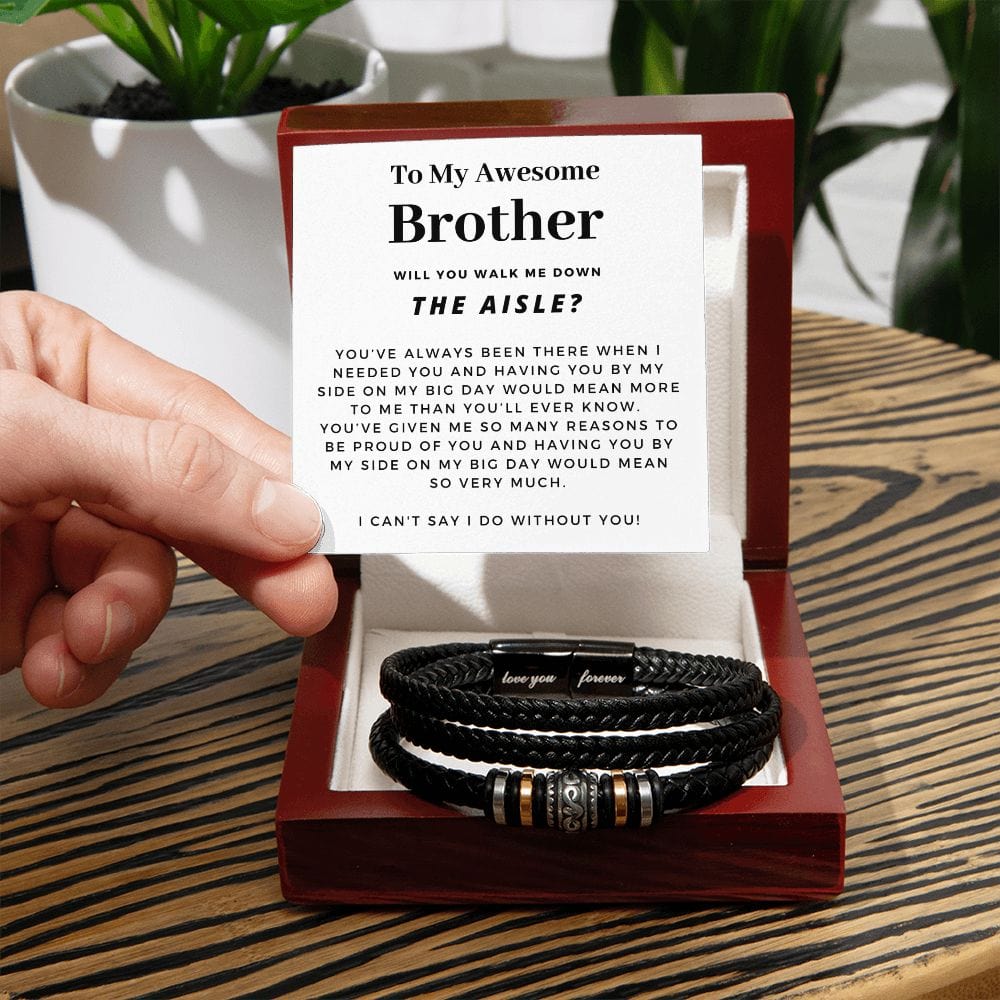 Walk Down the Aisle Gift for Brother | Men's Bracelet, Will You Give Me Away Proposal, Brother of the Bride, Will You Walk Me? Wedding o4