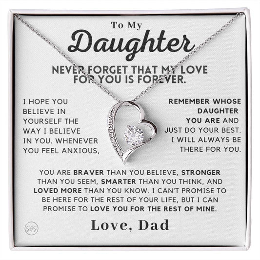 To My Daughter, Love Dad - Never Forget That My Love For You is Forever
