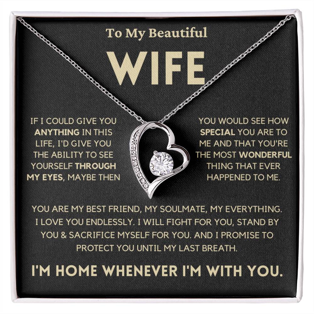 To My Beautiful Wife - You Are My Home