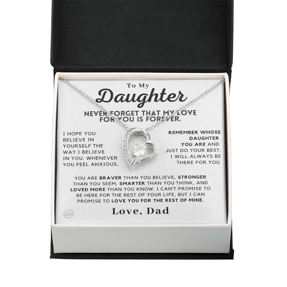 To My Daughter, Love Dad - Never Forget That My Love For You is Forever