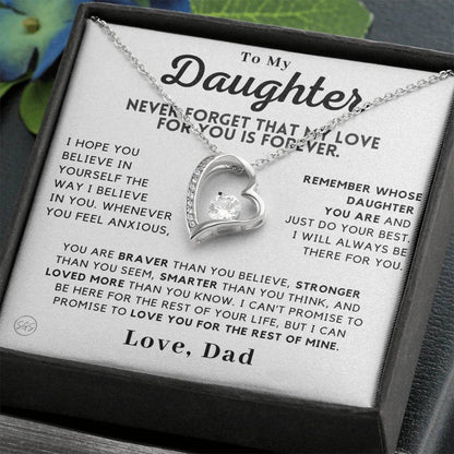 To My Daughter, Love Dad - Never Forget That My Love For You is Forever