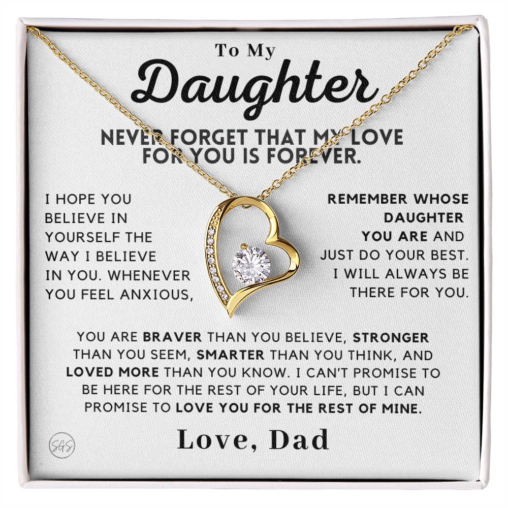 To My Daughter, Love Dad - Never Forget That My Love For You is Forever