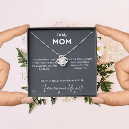 To My Mom Gift for Wedding Day | Meaningful Mother of the Bride Necklace, Gift for Mother, I Can't Say I Do Without You From Daughter b10