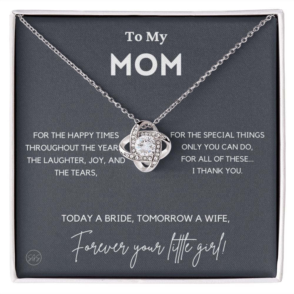 To My Mom Gift for Wedding Day | Meaningful Mother of the Bride Necklace, Gift for Mother, I Can't Say I Do Without You From Daughter b10