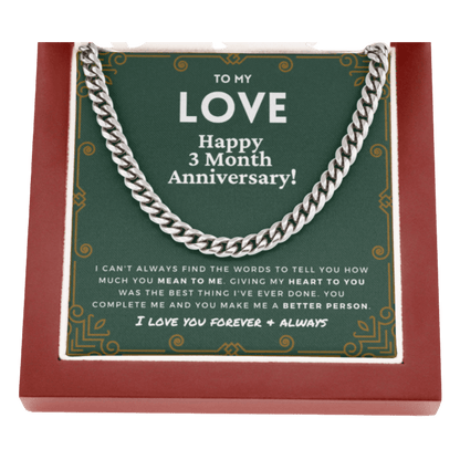 3 Month Anniversary Gift For Him | For Boyfriend, Partner, Men's Cuban Link Chain, Romantic Present From Girlfriend, My Love, Three Mo.