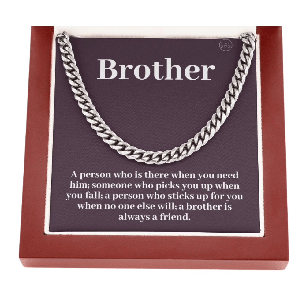 Brother Gift (From Sister) Cuban Link Chain | Sentimental Birthday Gift for Brother, Christmas Gift Necklace for Brother from Sister 914e