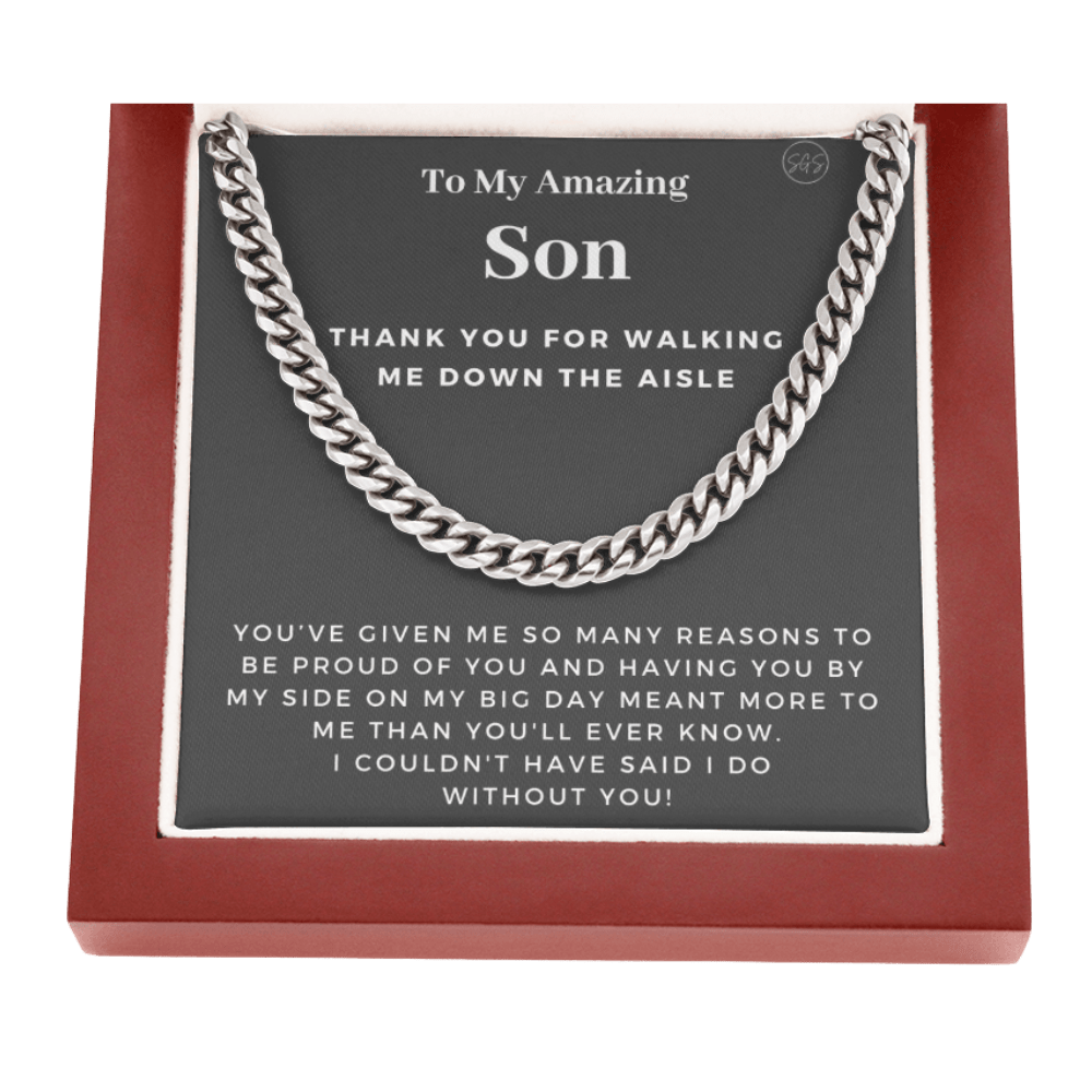 Son, Thank You for Walking Me Down the Aisle | Cuban Link Chain, Son of the Bride Gift, Will You Give Me Away Proposal From Mom