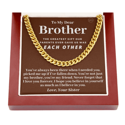 Brother Gift (From Sister) Cuban Link Chain | Sentimental Birthday Gift for Brother, Christmas Gift Necklace for Brother from Sister 914c