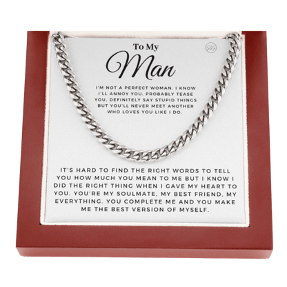 My Man - You Complete Me - Cuban Link Chain | Gift for Husband, Boyfriend, Soulmate, Anniversary Present, Romantic Birthday 0210c