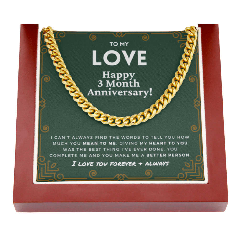 3 Month Anniversary Gift For Him | For Boyfriend, Partner, Men's Cuban Link Chain, Romantic Present From Girlfriend, My Love, Three Mo.