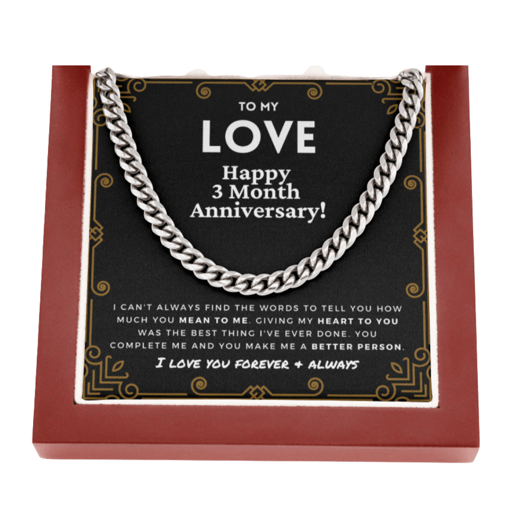 3 Month Anniversary Gift For Him | For Boyfriend, Partner, Men's Cuban Link Chain, Romantic Present From Girlfriend, To My Love, Three Mo.