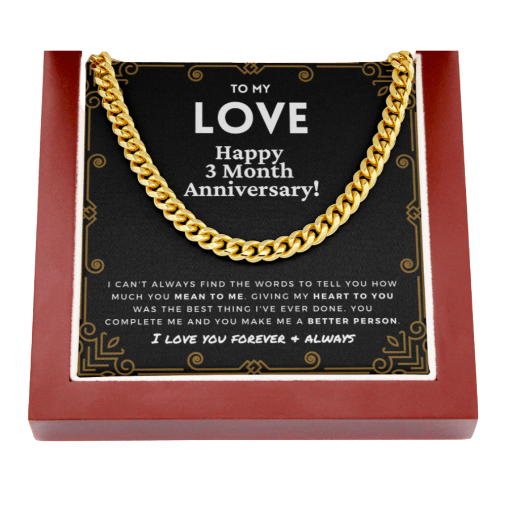 3 Month Anniversary Gift For Him | For Boyfriend, Partner, Men's Cuban Link Chain, Romantic Present From Girlfriend, To My Love, Three Mo.