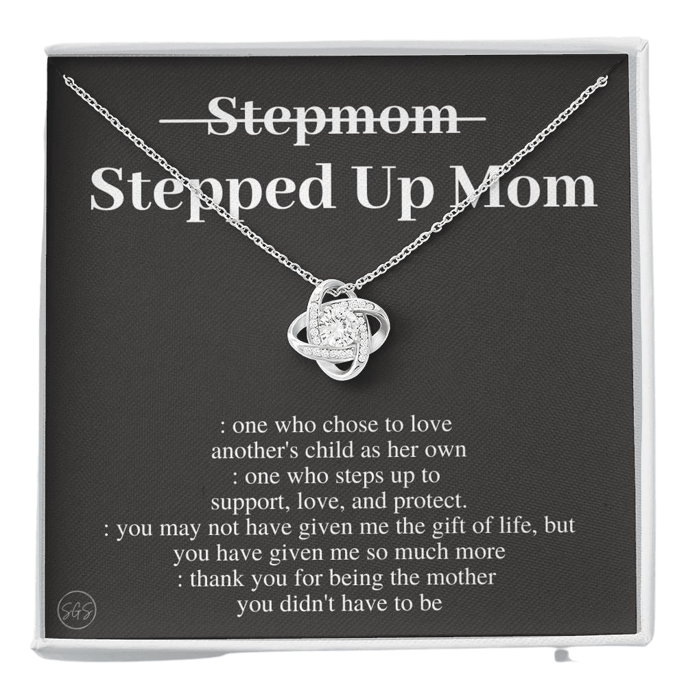 Stepped Up Mom | Gift for Stepmom, Bonus Mom, Stepmother, Mother's Day Present, Grandma, Second Mama, From Step Daughter Son, Christmas, Birthday, Foster 1105dK