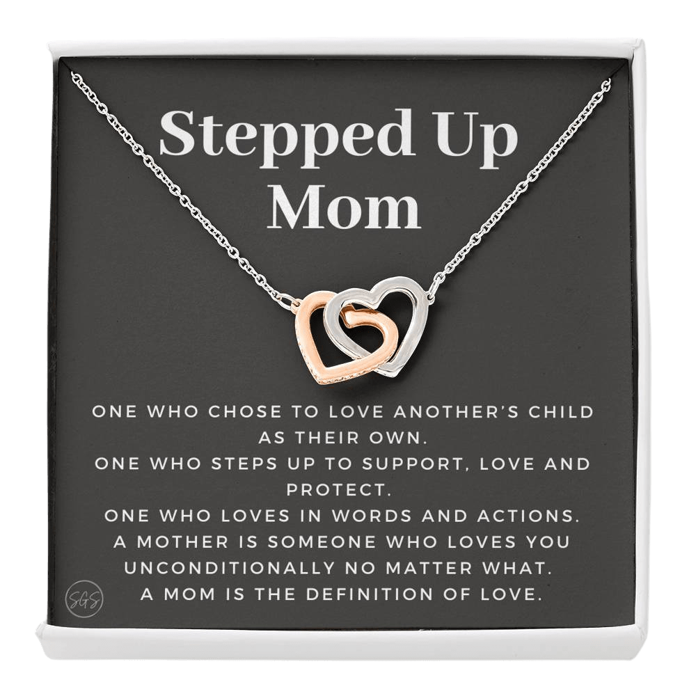 Stepped Up Mom | Gift for Stepmom, Bonus Mom, Stepmother, Mother's Day Present, Grandma, Second Mama, From Step Daughter Son, Christmas, Birthday, Foster 1105bH