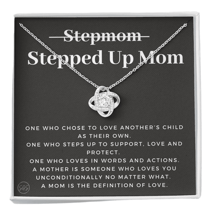 Stepped Up Mom | Gift for Stepmom, Bonus Mom, Stepmother, Mother's Day Present, Grandma, Second Mama, From Step Daughter Son, Christmas, Birthday, Foster 1105cK