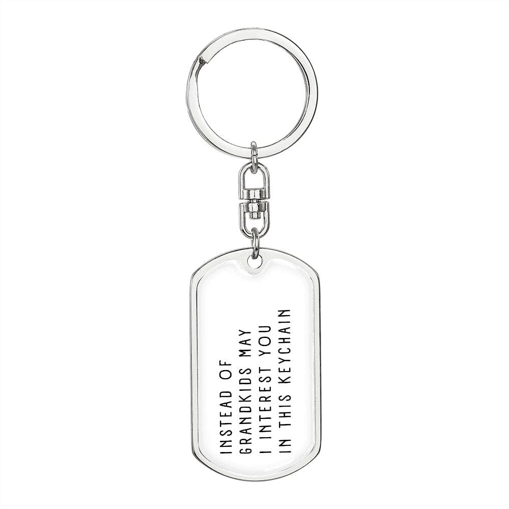 Funny Gift for Mom | Instead of Grandkids Can I Interest You in this Keychain, Personalized Christmas Gift for Mom, Funny Gift for Parents