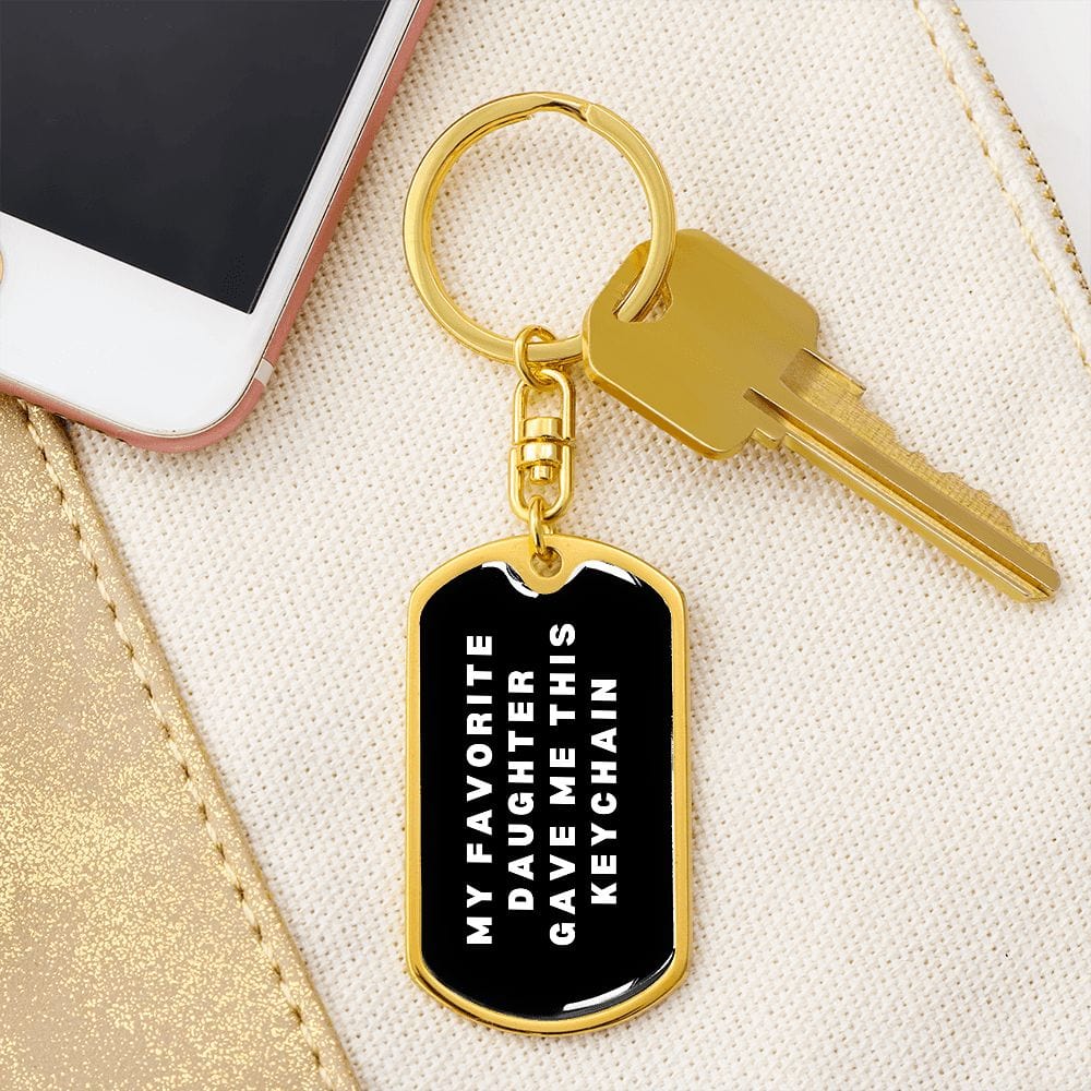 Gift for Dad | My Favorite Daughter Gave Me This Keychain, Personalized Christmas Gift for Father, Stocking Stuffer for Him, Funny Xmas Gift