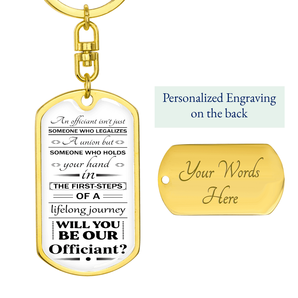 will you be our officiantb 051122 dog tag keychain