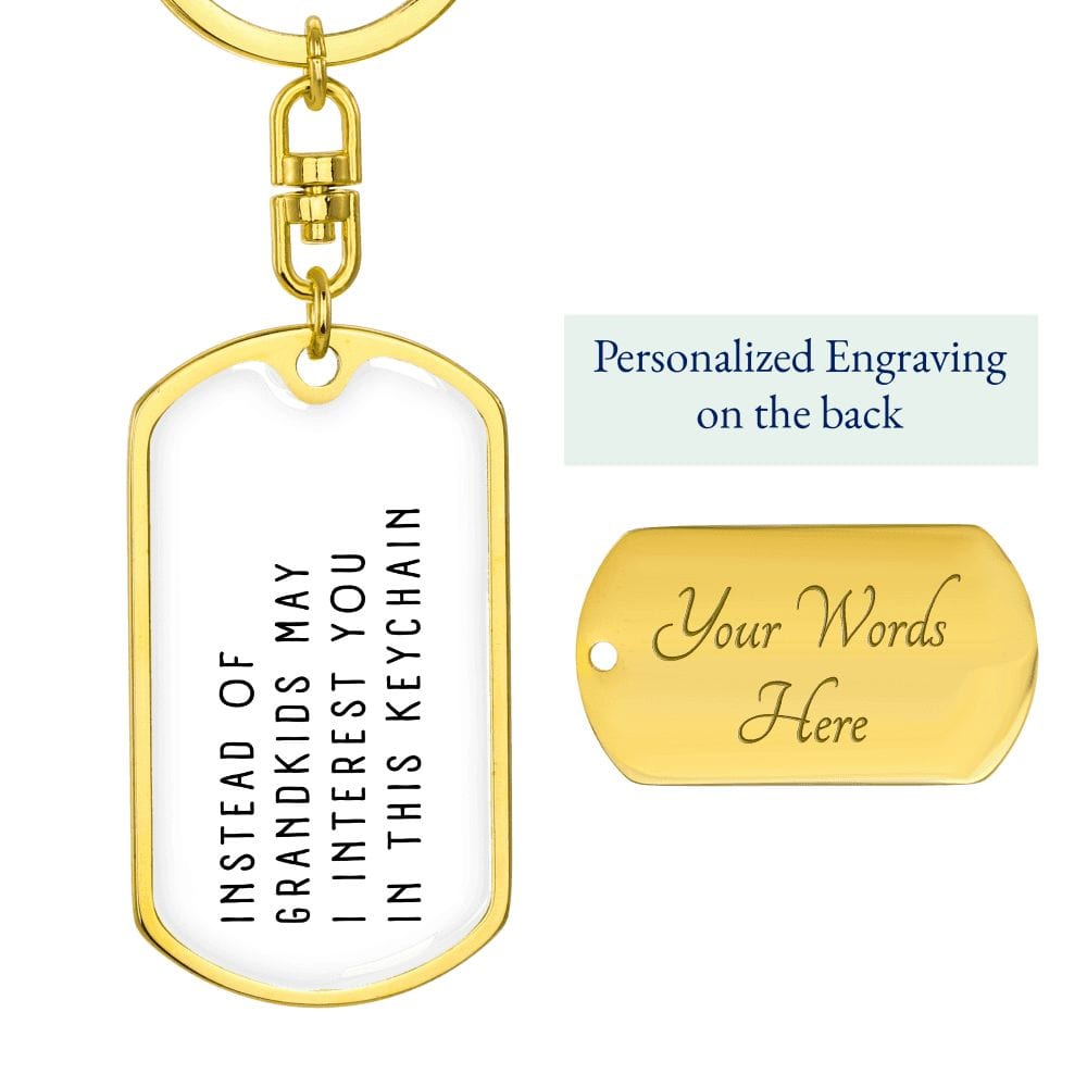 Funny Gift for Mom | Instead of Grandkids Can I Interest You in this Keychain, Personalized Christmas Gift for Mom, Funny Gift for Parents