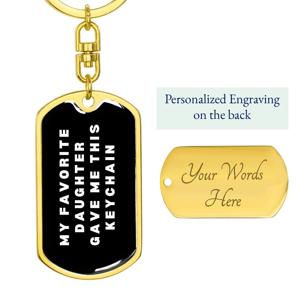 Gift for Dad | My Favorite Daughter Gave Me This Keychain, Personalized Christmas Gift for Father, Stocking Stuffer for Him, Funny Xmas Gift