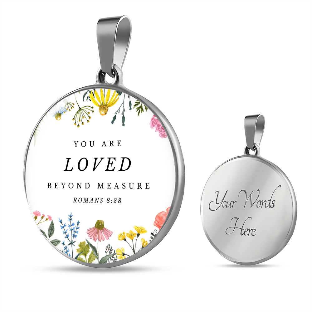 You are loved beyond measure | Christian Pendant Necklace