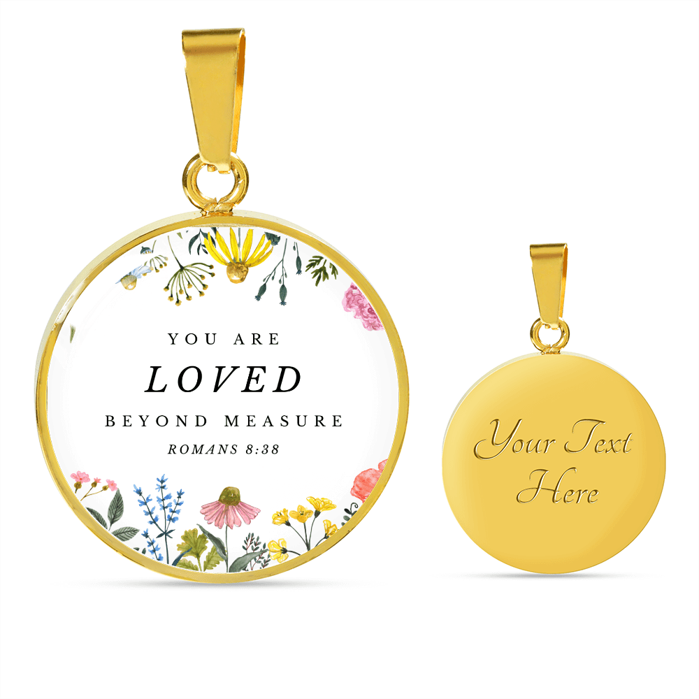 You are loved beyond measure | Christian Pendant Necklace