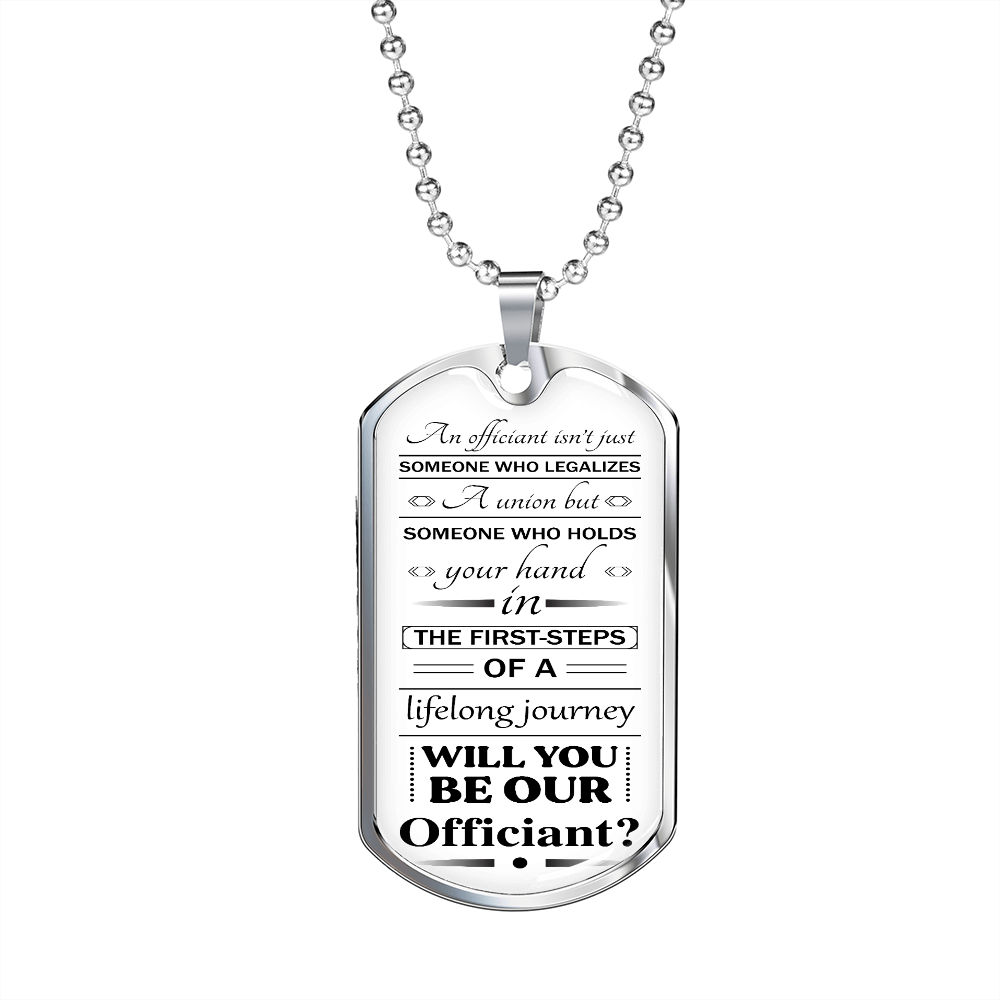 will you be our officiantb 051122 dog tag necklace engraved