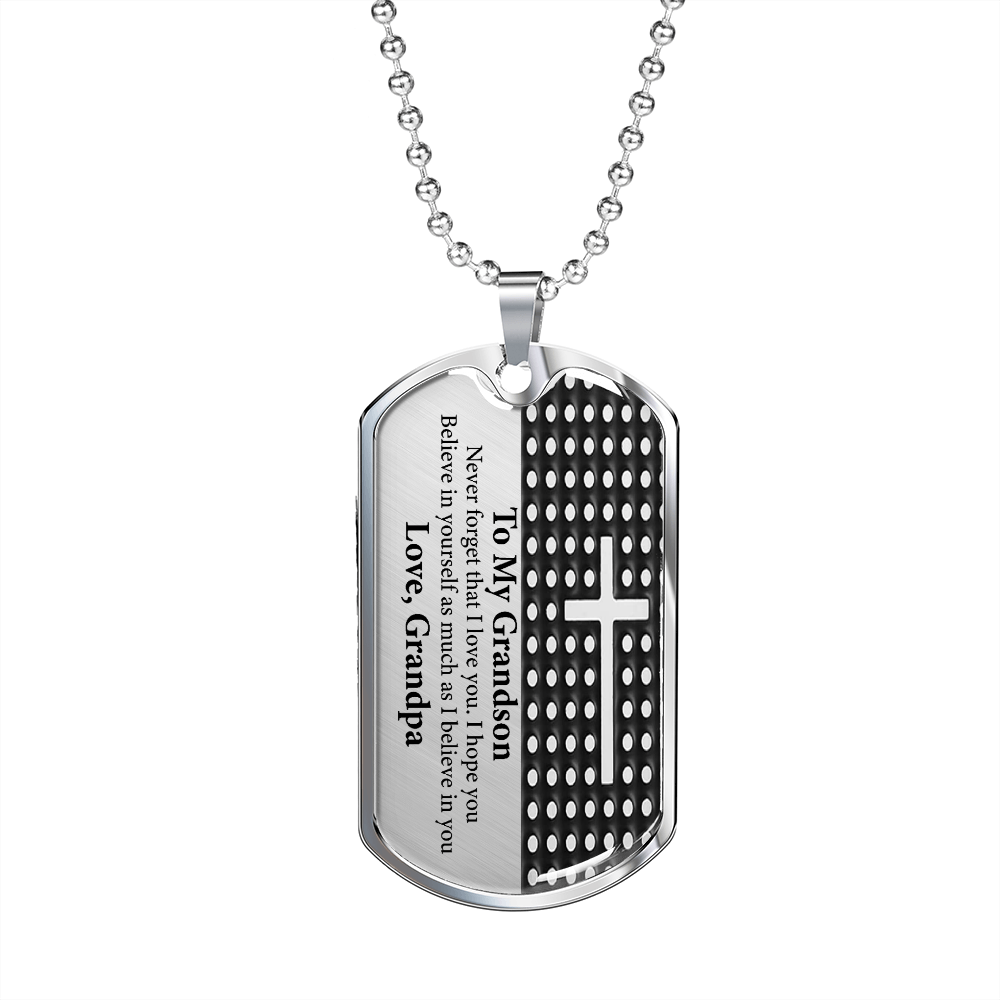 Grandson Gift | Never Forget that I Love You, Gift for Grandson from Grandpa, Dog Tag Military Chain Necklace, Birthday, Christmas for Him