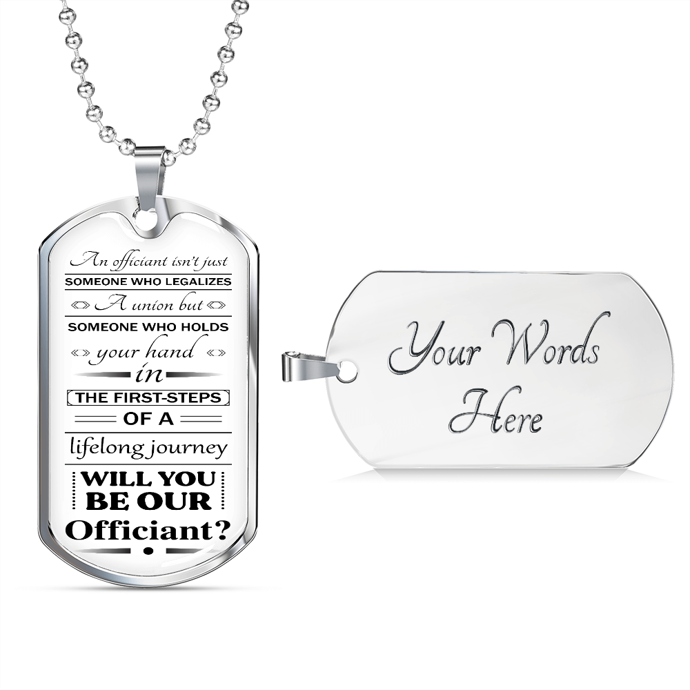 will you be our officiantb 051122 dog tag necklace engraved