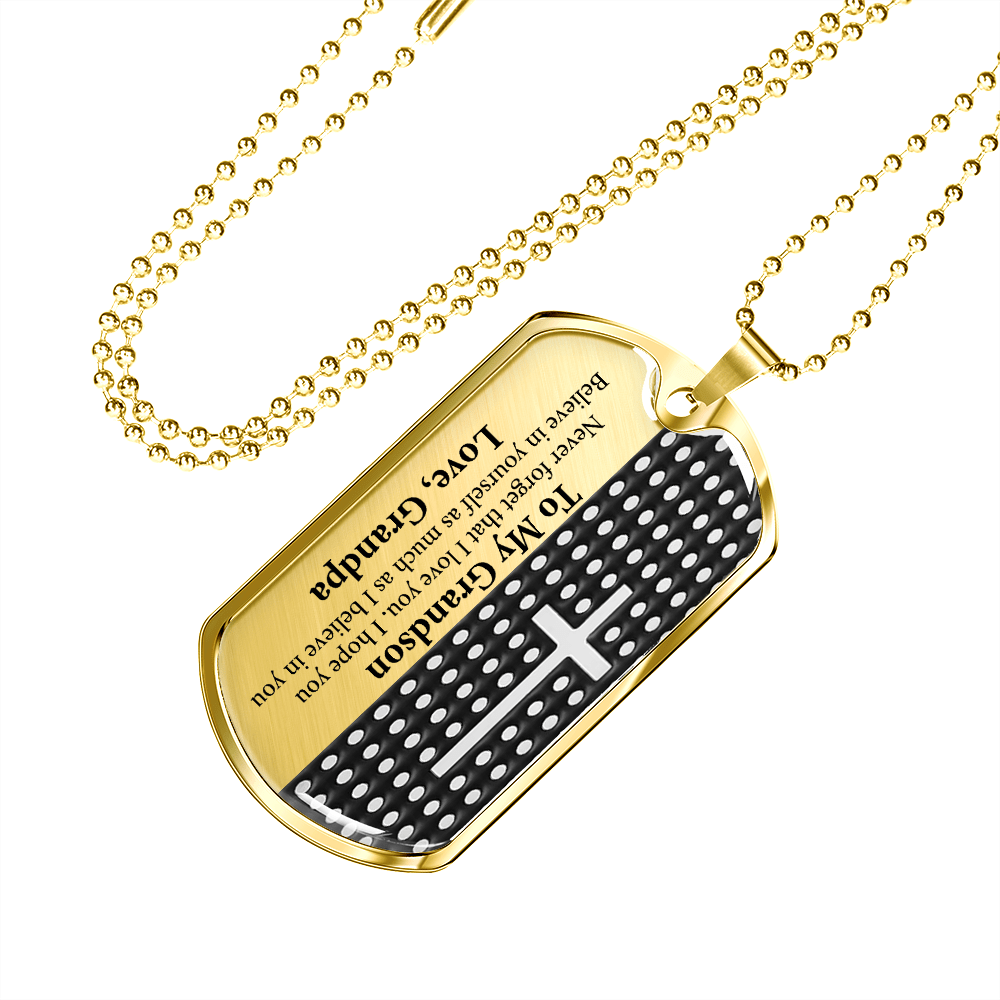 Grandson Gift | Never Forget that I Love You, Gift for Grandson from Grandpa, Dog Tag Military Chain Necklace, Birthday, Christmas for Him