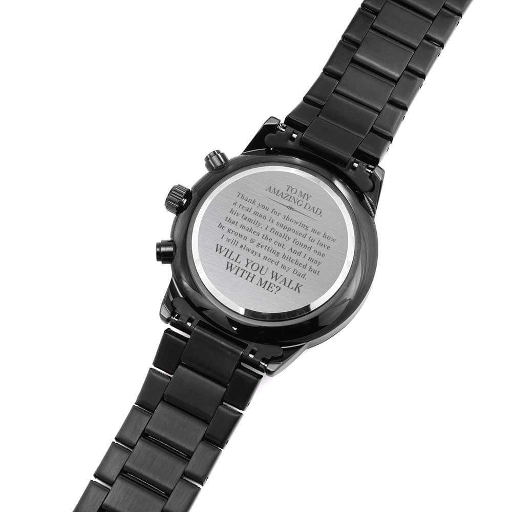 dad will you walk with me engraved watch