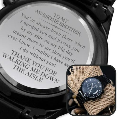 brother walk aisle thank you engraved watch